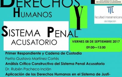 Foro Seguridad Pública, Derechos Humanos y Sistema Penal Acusatorio